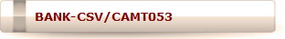 BANK-CSV/CAMT053