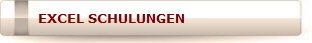 EXCEL-SCHULUNGEN